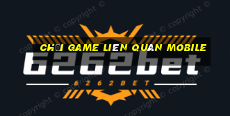 chơi game liên quân mobile