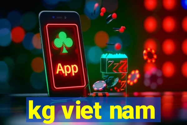 kg viet nam