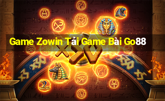 Game Zowin Tải Game Bài Go88