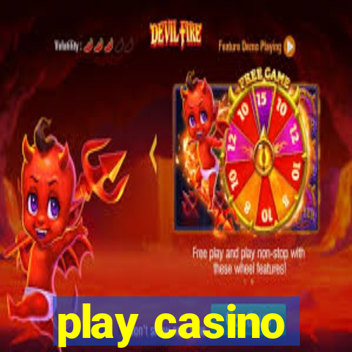 play casino