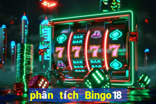 phân tích Bingo18 ngày 9