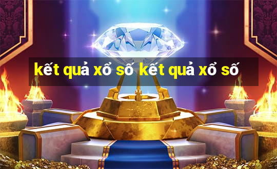 kết quả xổ số kết quả xổ số