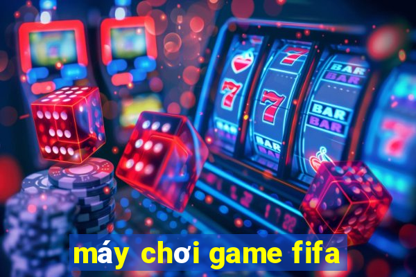 máy chơi game fifa