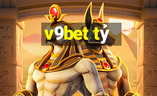 v9bet tỷ