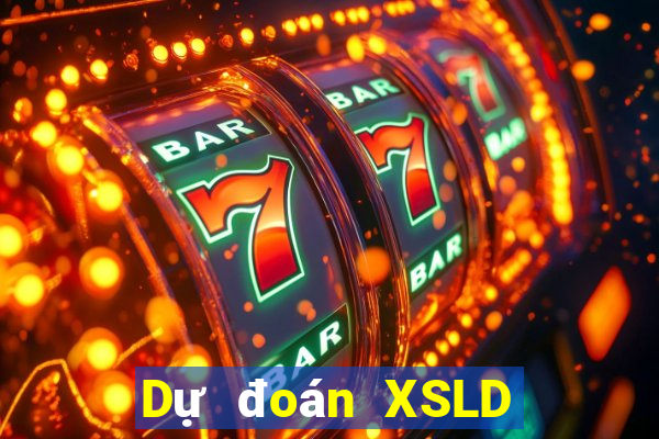 Dự đoán XSLD Thứ 3