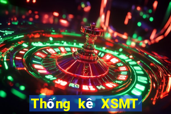 Thống kê XSMT ngày 10