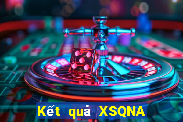 Kết quả XSQNA ngày thứ sáu