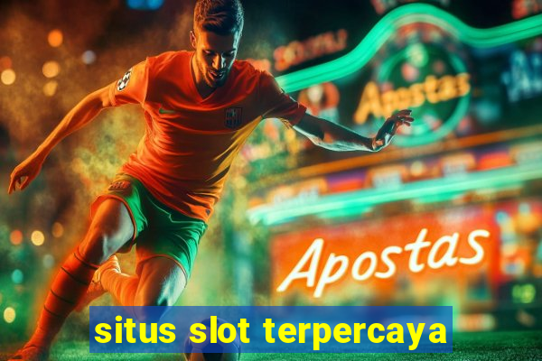 situs slot terpercaya