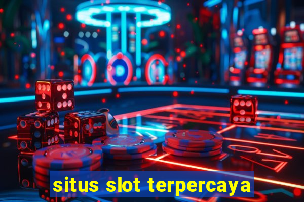 situs slot terpercaya