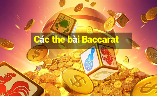 Các the bài Baccarat