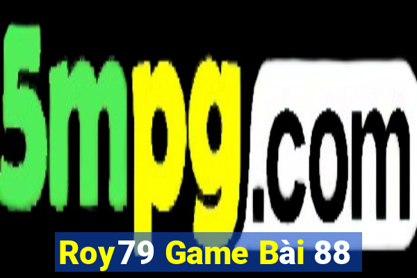 Roy79 Game Bài 88