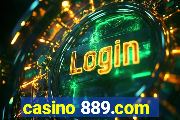 casino 889.com