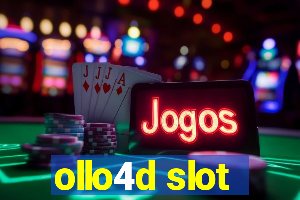 ollo4d slot