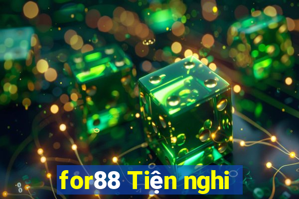 for88 Tiện nghi