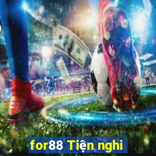 for88 Tiện nghi