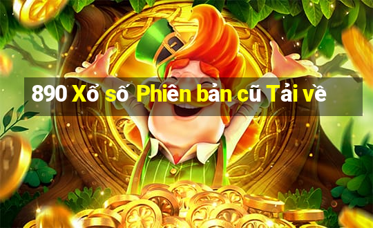 890 Xổ số Phiên bản cũ Tải về