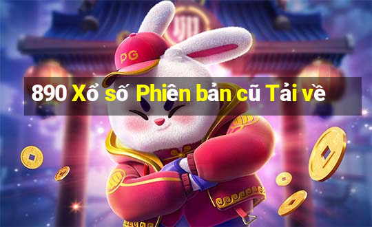 890 Xổ số Phiên bản cũ Tải về