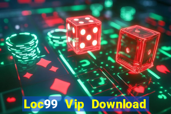 Loc99 Vip Download Game Bài