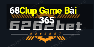 68Clup Game Bài 365