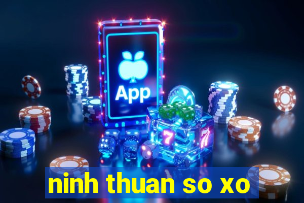 ninh thuan so xo