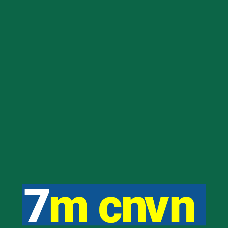 7m cnvn