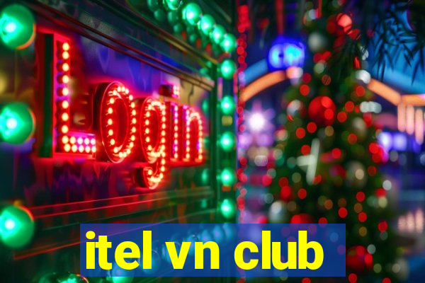 itel vn club