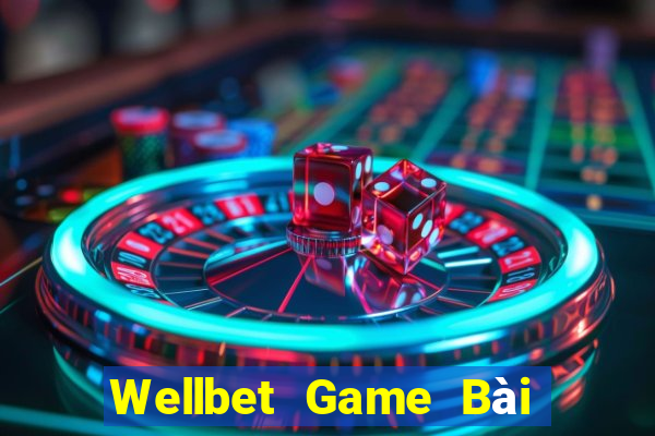 Wellbet Game Bài Đổi Thưởng B52