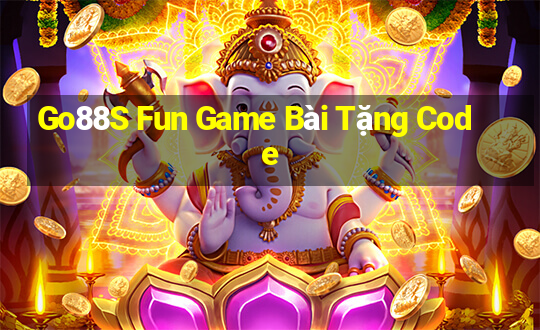 Go88S Fun Game Bài Tặng Code