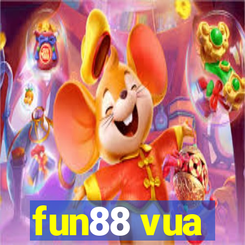 fun88 vua