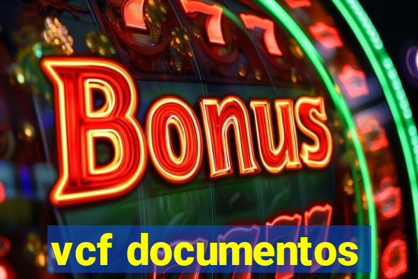 vcf documentos