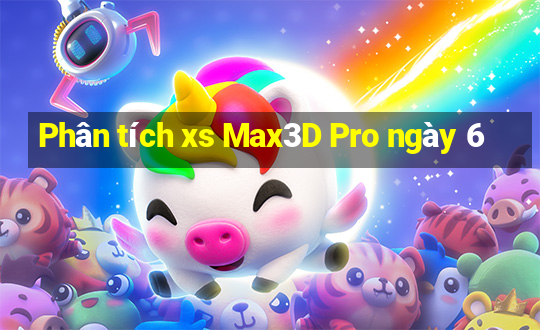 Phân tích xs Max3D Pro ngày 6