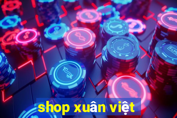 shop xuân việt