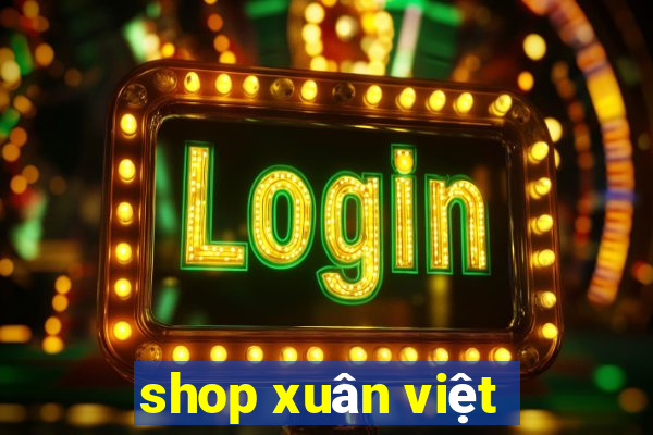 shop xuân việt