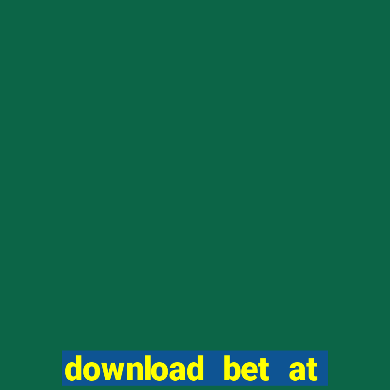 download bet at home app