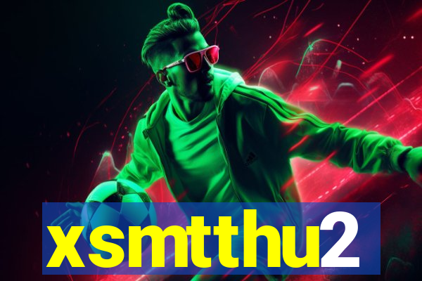 xsmtthu2