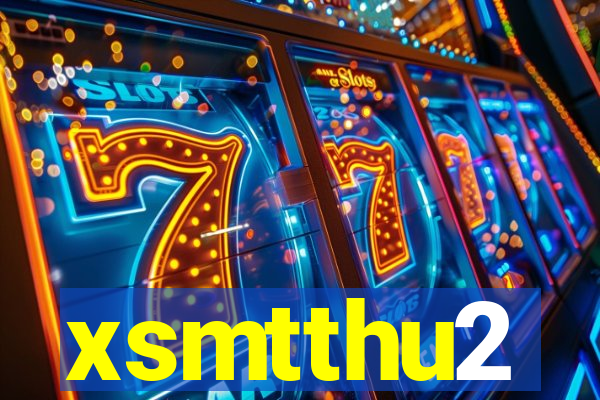 xsmtthu2