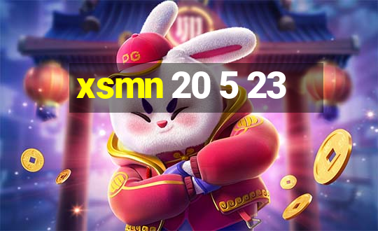 xsmn 20 5 23