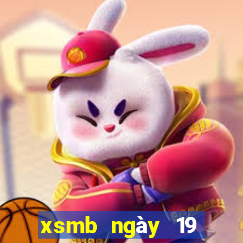 xsmb ngày 19 tháng 3 năm 2024