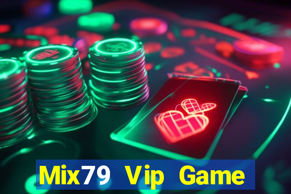 Mix79 Vip Game Bài Uống Rượu