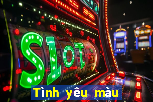 Tình yêu màu tài khoản của tôi