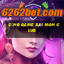 cổng game bài mon club