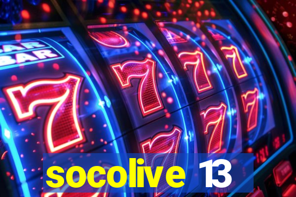 socolive 13