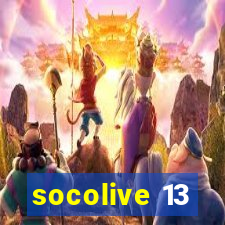 socolive 13