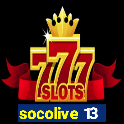 socolive 13