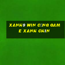 xanh9 win cổng game xanh chín