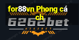 for88vn Phong cách