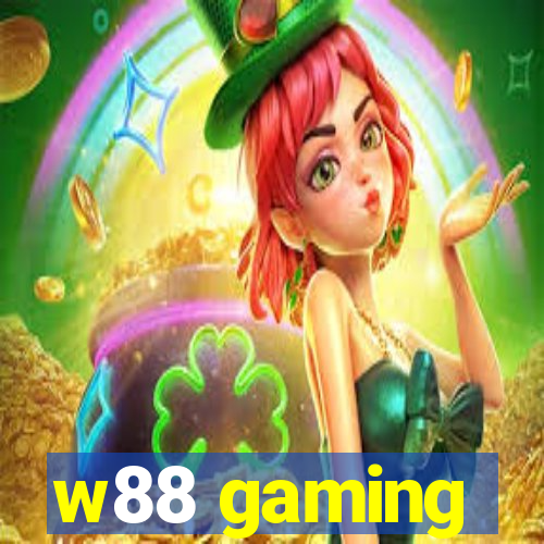 w88 gaming