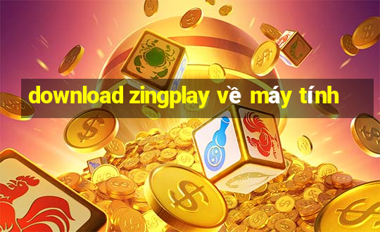 download zingplay về máy tính