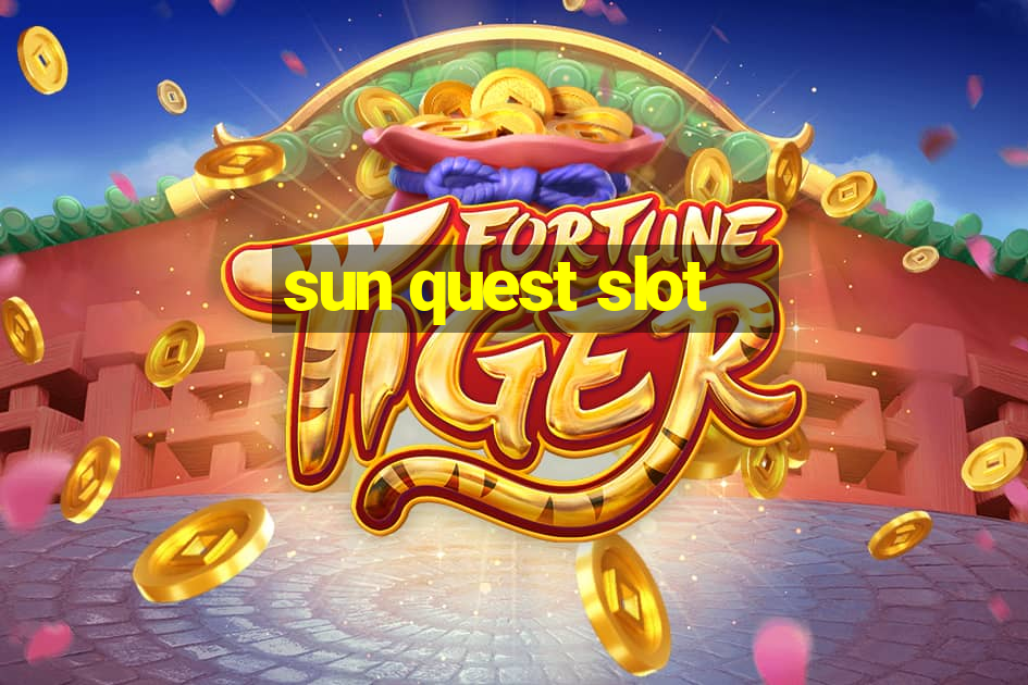 sun quest slot