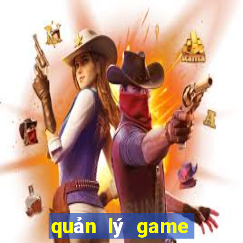 quản lý game bắn cá